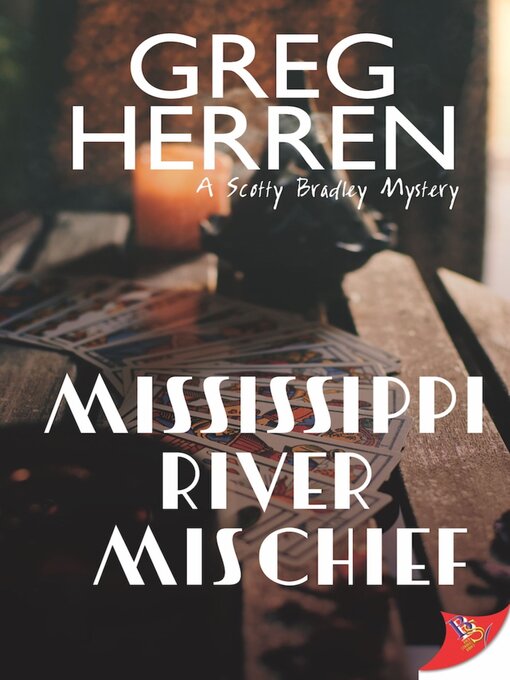 Title details for Mississippi River Mischief by Greg Herren - Available